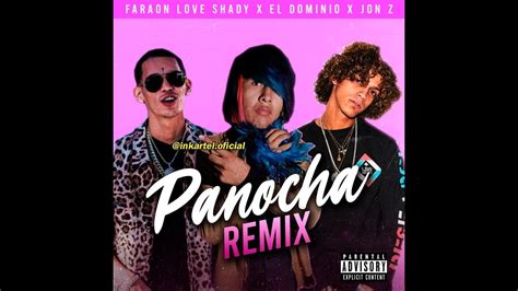 Panocha Remix Faraon Love Shady Youtube