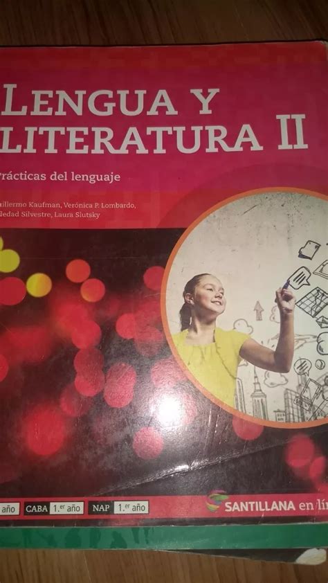 Lengua Y Literatura 2 Practicas Del Lenguaje Santillana En Bsas Gba Oeste Mebuscar Argentina