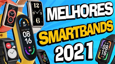 Qual é a melhor PULSEIRA INTELIGENTE de 2021 TOP 5 SMARTBANDS YouTube