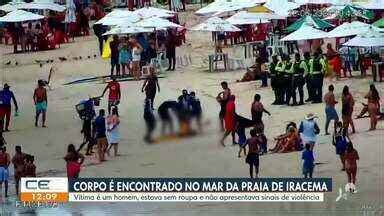 Cetv Edi O Fortaleza Corpo Encontrado No Mar Da Praia De