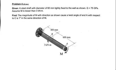 Solved Problem Pts Given A Steel Shaft With Diamet