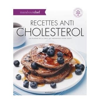 Recettes anti cholestérol broché Collectif Achat Livre fnac