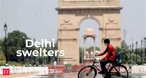 Delhi Swelters Under Heat Wave Breaking 18 Year Old Record The