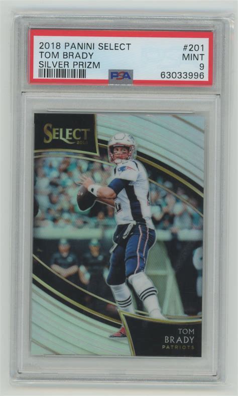 PSA9 MINT Tom Brady 2018 Panini Select Field Level Silver Prizm 201