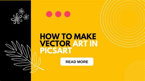 How To Make Vector Art In Picsart Using This Simple Method Jafs