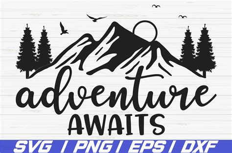 Free Adventure Awaits Svg Cut File