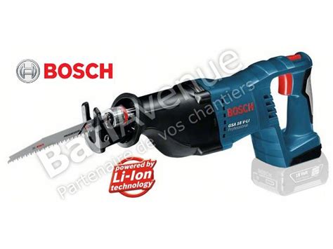 Bosch Outillage Scie Sabre Sans Fil Gsa V Li Professional Solo