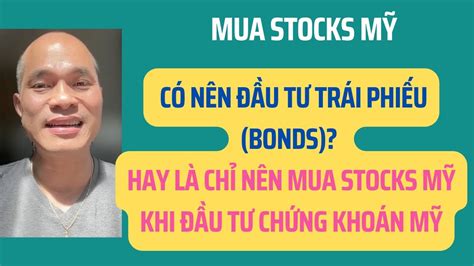 C N N U T Tr I Phi U Bonds Ch N N Mua Stocks M Khi U T