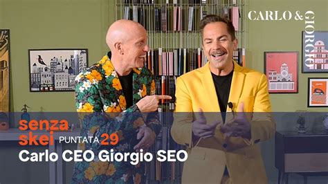 SENZA SKEI 29 Carlo CEO Giorgio SEO YouTube