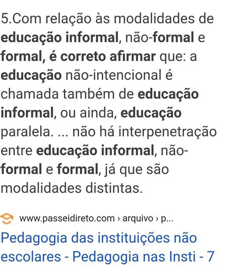 sobre a educação informal é incorreto afirmar que brainly br