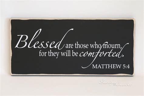 Custom Sign Bible Verse Sign Blessed Are Those Who Mourn Etsy