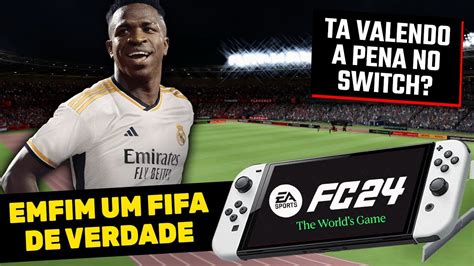 Enfim Um Fifa De Verdade No Nintendo Switch Ea Fc 24 Tá Valenado A