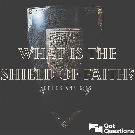 What is the shield of faith (Ephesians 6:16)? | GotQuestions.org