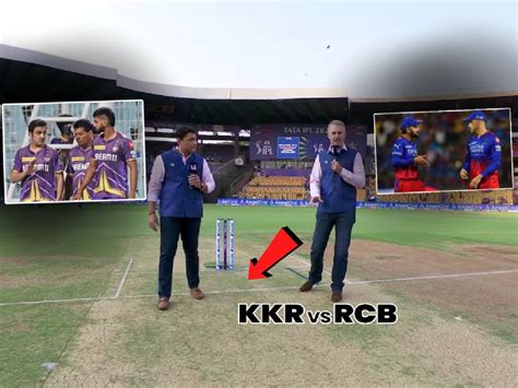 Ipl 2024 Rcb Vs Kkr Pitch Report Royals Challengers Bangalore Vs