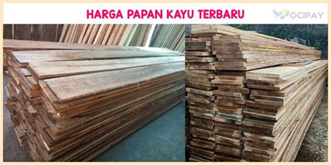 List Harga Papan Kayu Jati Meranti Kamper Tebal Mulai Cm