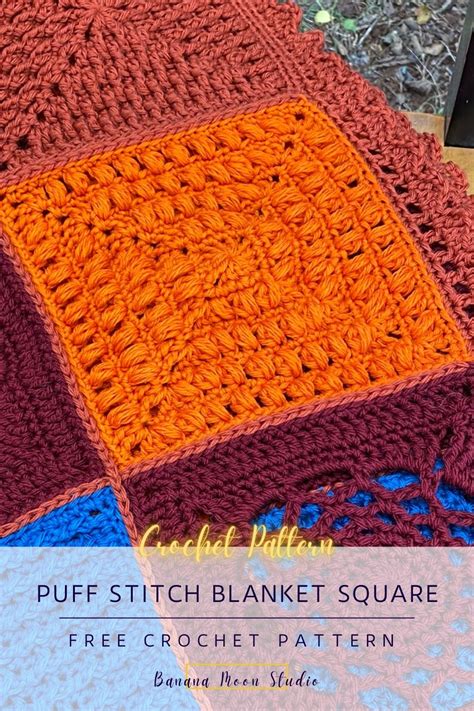 Free Crochet Puff Stitch Blanket Square • Banana Moon Studio