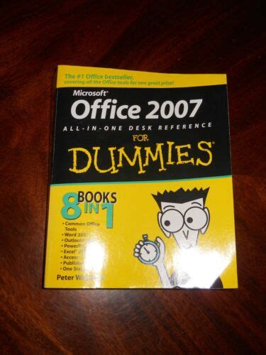 Office 2007 All In One Desk Reference For Dummies By Peter Weverka