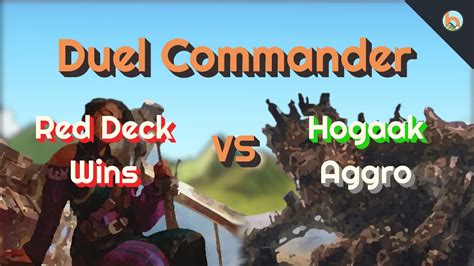 Red Deck Wins Vs Hogaak Aggro Duel Commander EDH Magic The