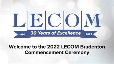 Lecom Bradenton Commencement Ceremony 2022 Morning Youtube