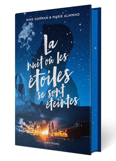 La Nuit où les étoiles se sont éteintes Edition Collector broché