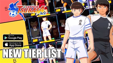 TIER LIST TERBARU CAPTAIN TSUBASA ACE 3D BESERTA PENJELASANYA GAME