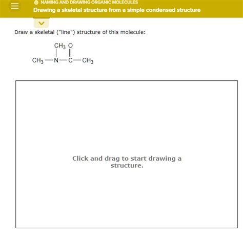 Solved Naming And Drawing Organic Molecules Drawing A Skeletal Structure From Simple Condensed