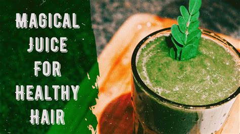 Ultimate Green Juice For Healthy Hair Hair Growth Juice 100 Works