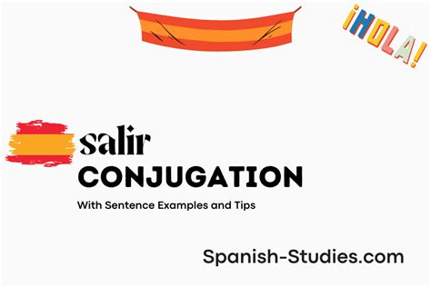 Conjugate Salir in Spanish: All Tense, Chart, Practice Test