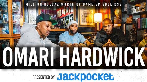 Omari Hardwick Million Dollaz Worth Of Game Youtube