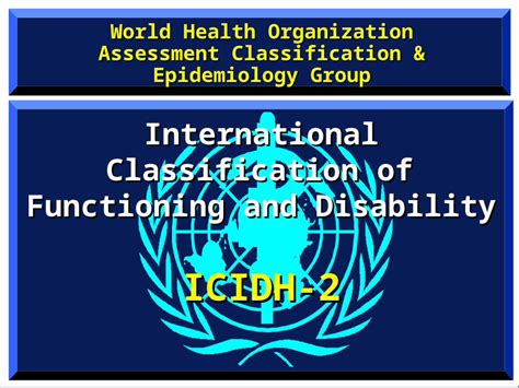 Ppt World Health Organization Assessment Classification