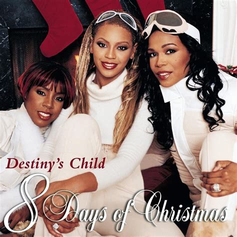 Destiny's Child - 8 Days of Christmas Lyrics and Tracklist | Genius