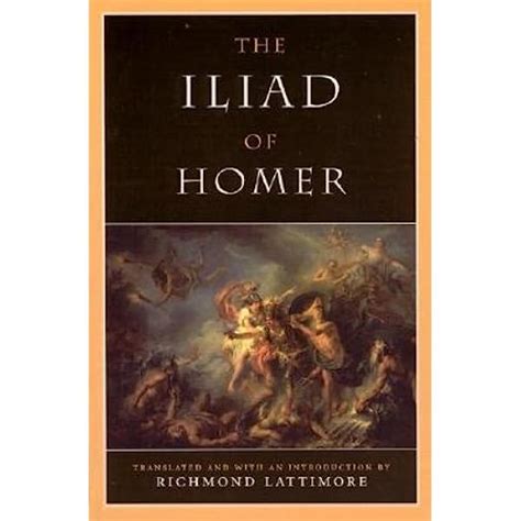 Homers Iliad The First Stone In The Foundation Of Great Literature