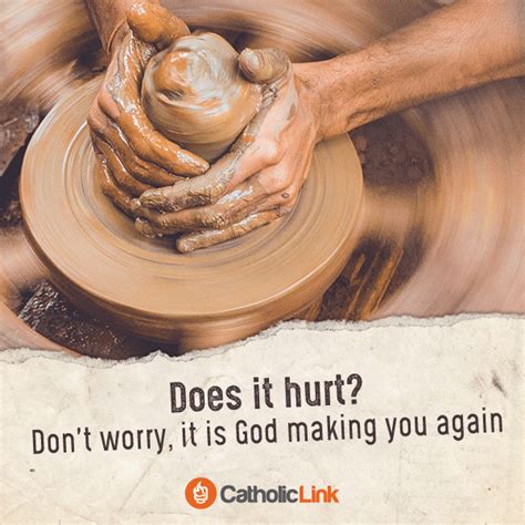 Catholic Quotes To Encourage You and Let God transform your heart