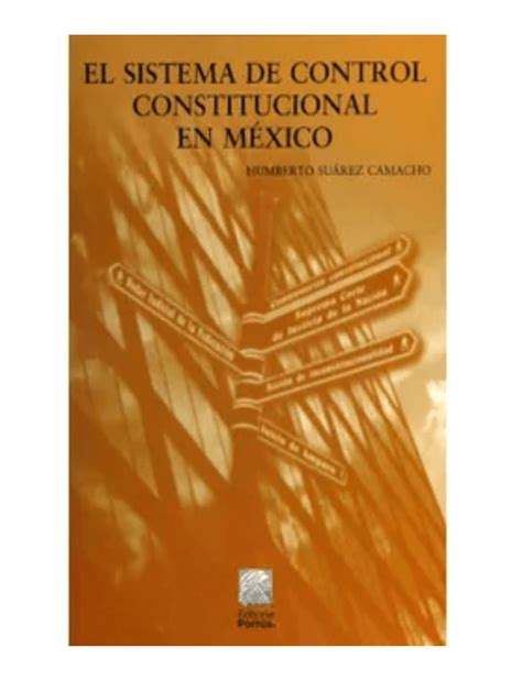 El Sistema De Control Constitucional En Mexico Librerías Gandhi