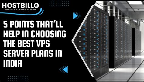 How To Choose The Best VPS Hosting Plans In India