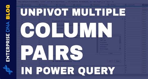 Unpivot Multiple Columns Dynamically In Power Bi