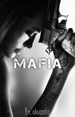 Mafia Chapter 3 Wattpad