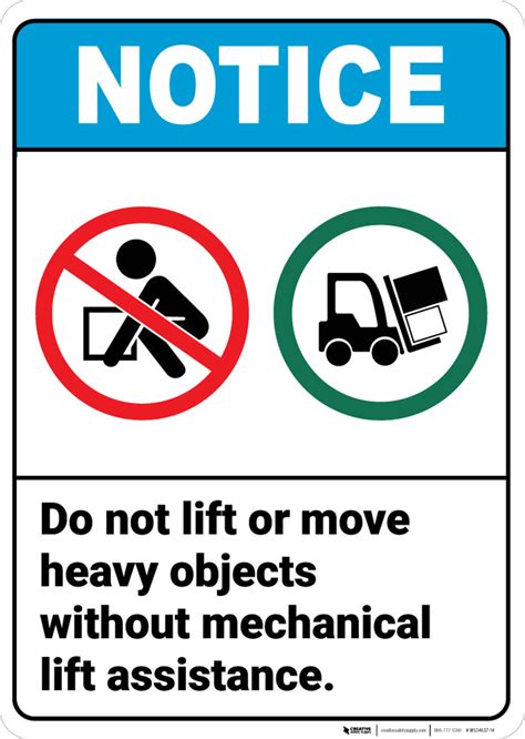 Notice Do Not Lift Move Heavy Objects Lift Prohibition Icon Forklift Icon Portrait Ansi Wall Sign