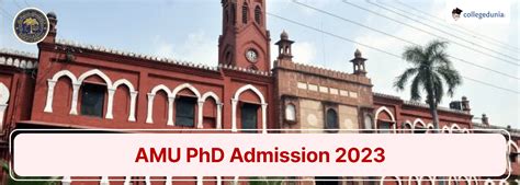 AMU PhD Admission 2023 Open @amu.ac.in; Apply till October 31