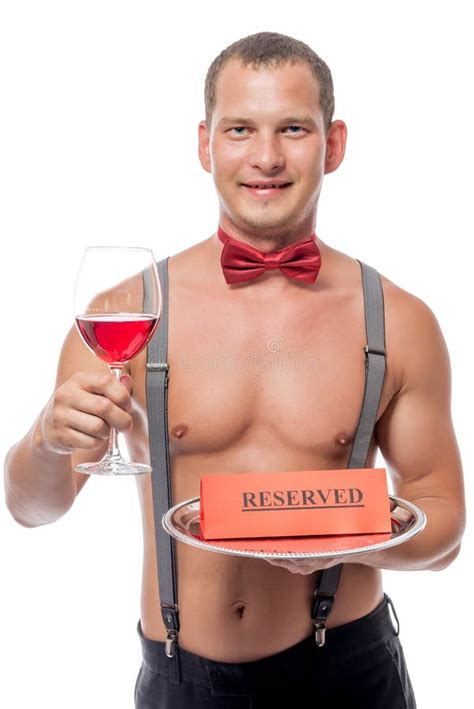 Waiter With A Naked Torso Reserved A Glass Of Wine Stock Photo Image