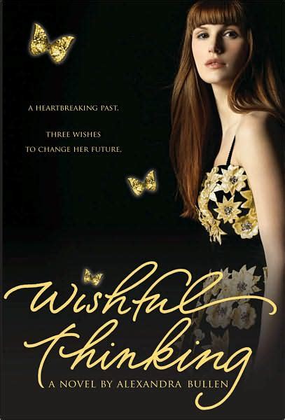 Book Review: Wishful Thinking by Alexandra Bullen - Jessica Lawlor