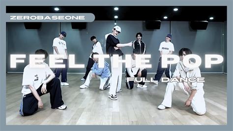 [zerobaseone 제로베이스원 Feel The Pop] Full Dance Tutorial Youtube