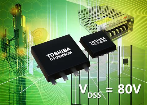 12v 300v Mosfets Toshiba Electronic Devices And Storage Corporation Europe Emea