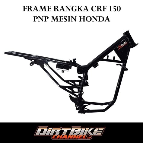 Frame Rangka Crf Pnp Mesin Honda Megapro Verza Tiger Crf Trail