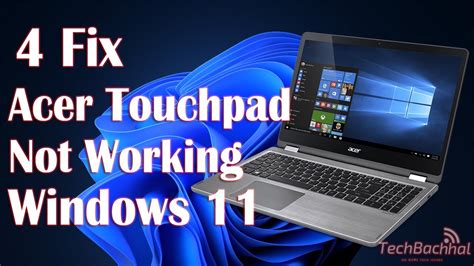 Acer Touchpad Not Working Windows 11 4 Fix Youtube