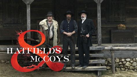 Hatfields & McCoys (2012) - History Channel Miniseries - Where To Watch