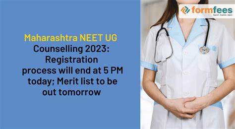 Maharashtra NEET UG Counselling 2023 Registration Process Will End At