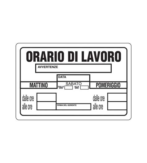 Offerta Cartello Orario Di Lavoro X Cm