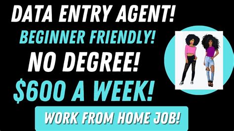 No Experience 600 A Week Data Entry Work From Home Job No Degree