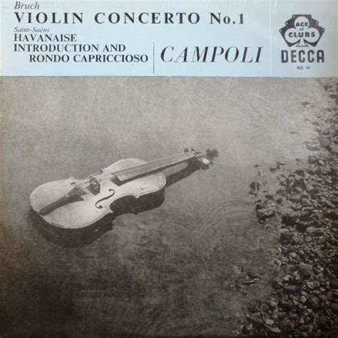 Violin Concerto No 1 Havanaise Introduction And Rondo Capriccioso De